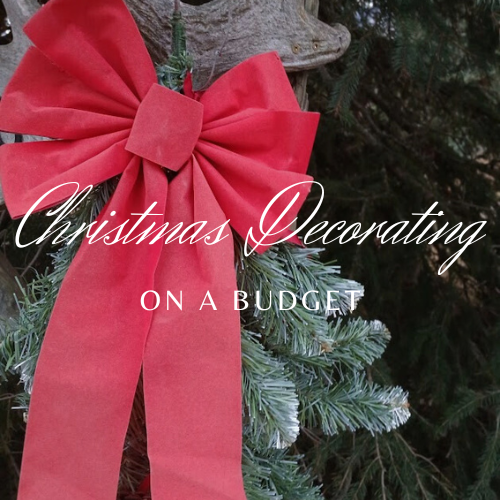 Budget-Friendly and Beautiful Christmas Decorating